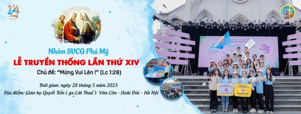 LOAN TIN CHÍNH THỨC LỄ TRUYỀN LẦN THỨ 14 – SINH VIÊN CÔNG GIÁO PHÚ MỸ