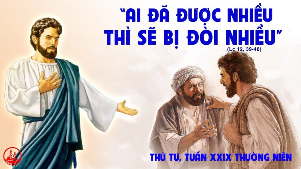 Lời Chúa mỗi ngày - Trung tín, khôn ngoan (Thứ tư Tuần 29 Thường niên) 2 Lời Chúa mỗi ngày - Trung tín, khôn ngoan (Thứ tư Tuần 29 Thường niên)