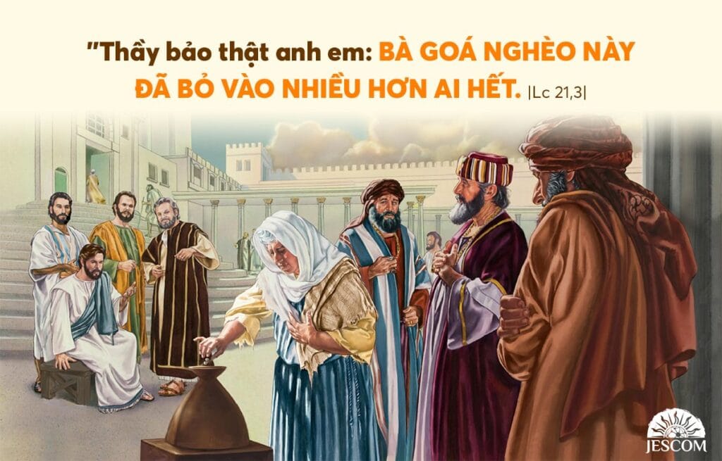 Lời Chúa mỗi ngày - Bỏ vào tất cả (Thứ hai Tuần 34 Thường niên) 2 Lời Chúa mỗi ngày - Bỏ vào tất cả (Thứ hai Tuần 34 Thường niên)