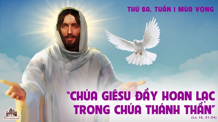 Lời Chúa Mỗi Ngày - Thánh Thần tác động (Thứ ba Tuần 1 Mùa Vọng) 2 svcgphumy thanh than chua