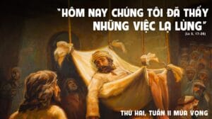 Lời Chúa mỗi ngày - Đứng dậy mà đi (Thứ hai Tuần 2 Mùa Vọng)Đứng dậy mà đi (Thứ hai Tuần 2 Mùa Vọng)