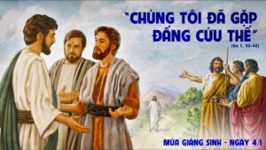 Lời Chúa mỗi ngày - Hãy đến mà xem