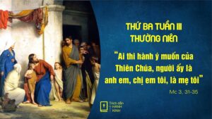 Lời Chúa mỗi ngày- Đây là mẹ tôi (29.1.2019, Thứ ba tuần 3 mùa Thường Niên)