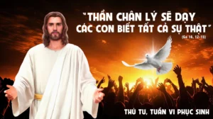 Lời Chúa mỗi ngày - Nỗi buồn trở thành niềm vui (Thứ Năm Tuần 6 Phục sinh)