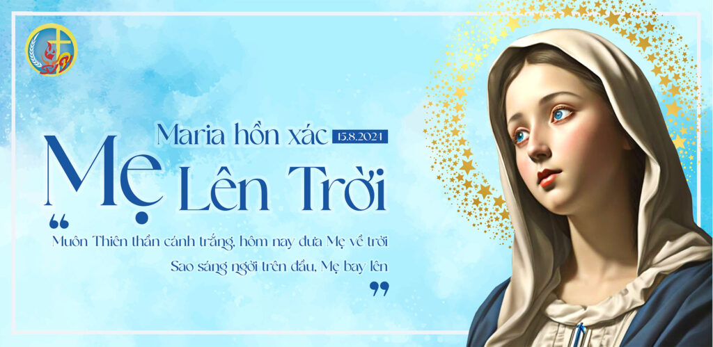 Lời Chúa mỗi ngày - Em thật có phúc (Lễ Đức Mẹ lên trời)